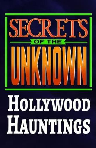 Secrets of the Unknown: Hollywood Hauntings (1987)