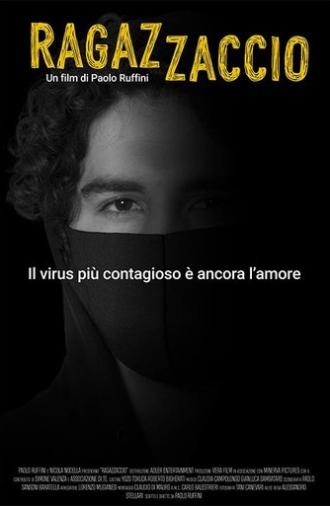 Ragazzaccio (2022)