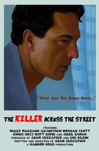 The Killer Across the Street (2021)