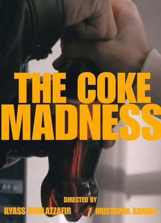 THE COKE MADNESS (2025)
