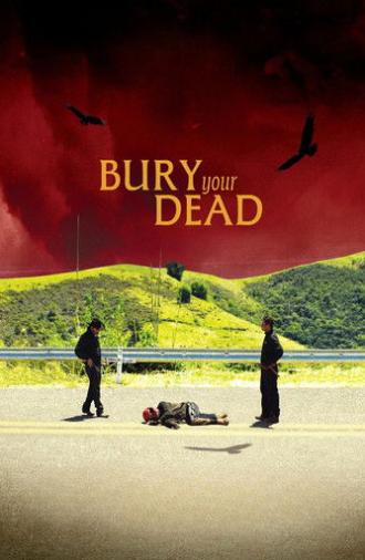 Bury Your Dead (2025)