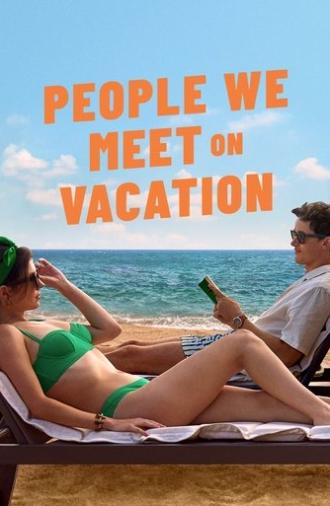People We Meet on Vacation (2026)
