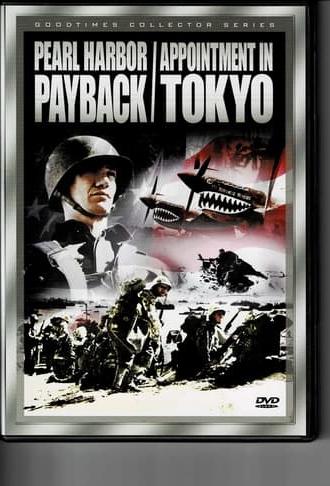 Pearl Harbor Payback/ Appointment In Tokyo (2001)