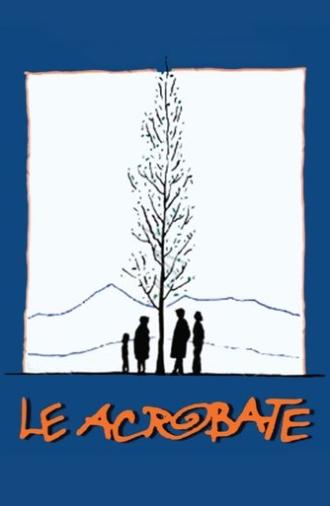 Le acrobate (1997)