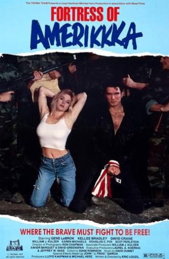 Fortress of Amerikkka (1989)