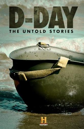 D-Day: The Untold Stories (2019)