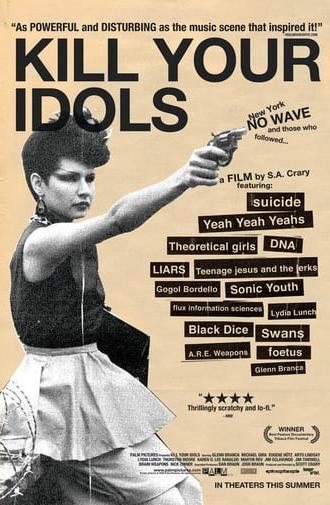 Kill Your Idols (2004)