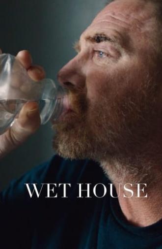 Wet House (2021)