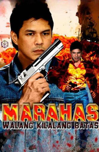 Marahas: Walang Kilalang Batas (1998)