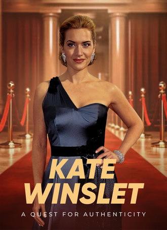 Kate Winslet: Decidedly Authentic (2024)