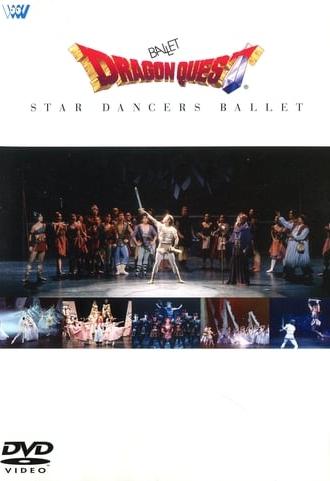 Ballet Dragon Quest ~ Star Dancers Ballet (2002)