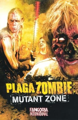 Plaga Zombie: Mutant Zone (2001)