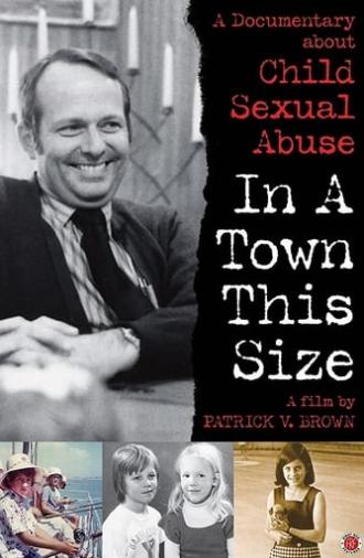 In a Town This Size (2011)