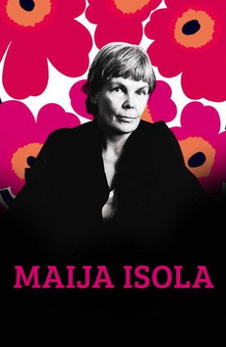 Maija Isola, Master of Colour and Form (2021)