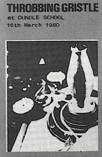 Throbbing Gristle: Live at Oundle School, 16th March 1980 (1980)