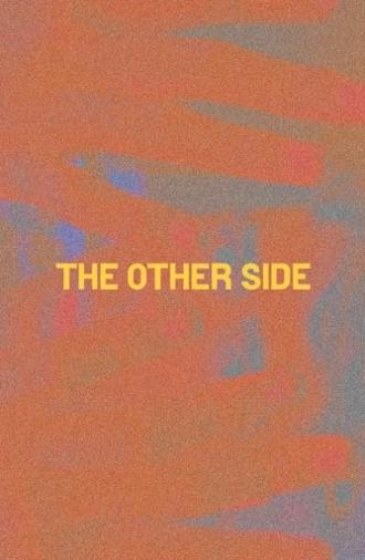 The Other Side (2019)