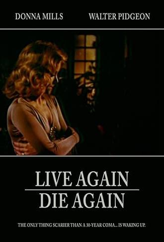Live Again, Die Again (1974)