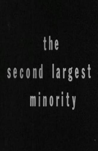 The Second Largest Minority (1968)