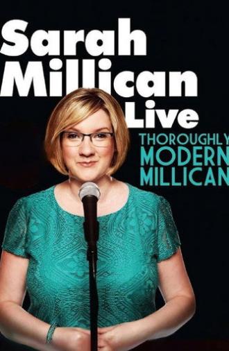 Sarah Millican: Thoroughly Modern Millican (2012)