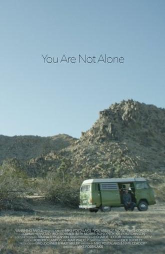 You Are Not Alone (2016)