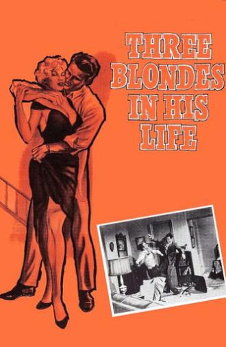 Three Blondes In His Life (1961)