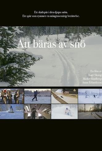 Att bäras av snö (2022)