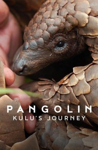 Pangolin: Kulu's Journey (2025)