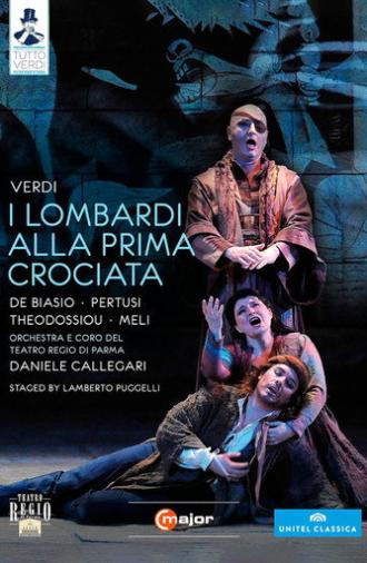 Verdi: I Lombardi alla prima crociata (2009)