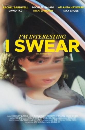I'm Interesting I Swear (2022)