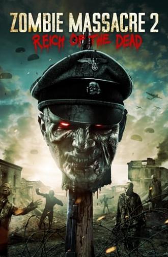 Zombie Massacre 2: Reich of the Dead (2015)