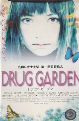 Drug Garden (2000)