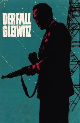 The Gleiwitz Case (1961)