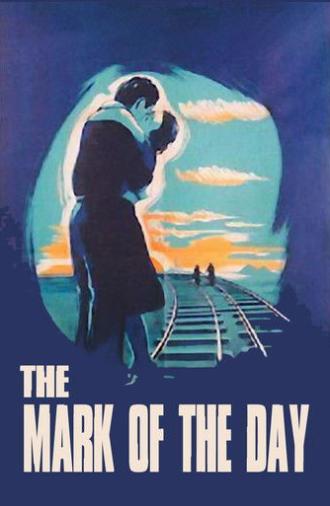 The Mark of the Day (1949)