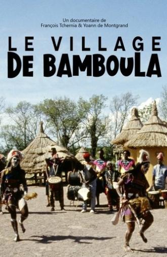 Le Village De Bamboula (2022)