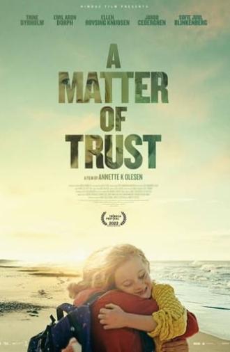 A Matter of Trust (2022)