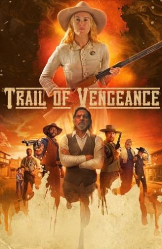 Trail of Vengeance (2025)