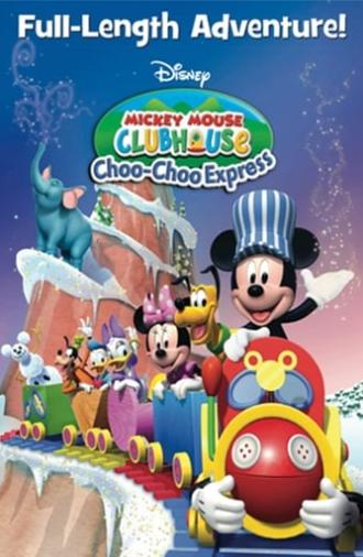 Mickey Mouse Clubhouse: Choo-Choo Express (2009)