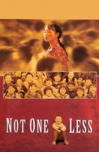 Not One Less (1999)