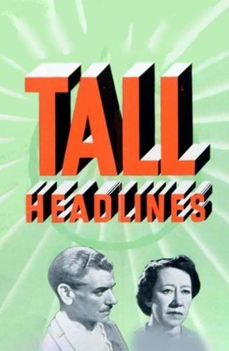 Tall Headlines (1952)