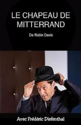 Le chapeau de Mitterrand (2016)