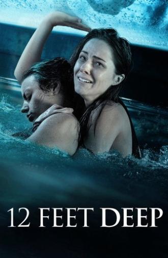 12 Feet Deep (2018)