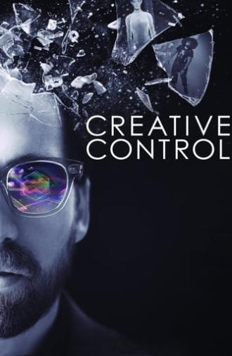 Creative Control (2016)