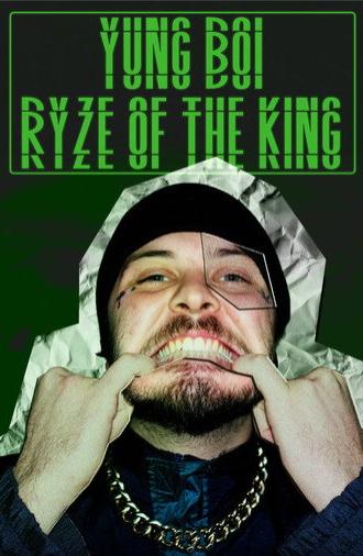 Yung Boi: Ryze of the King (2025)