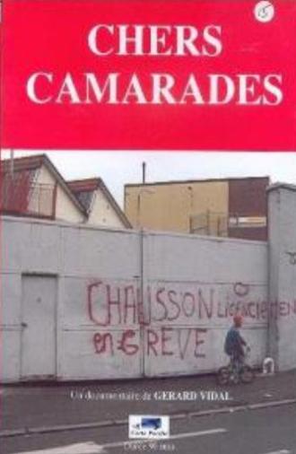 CHERS CAMARADES (2004)