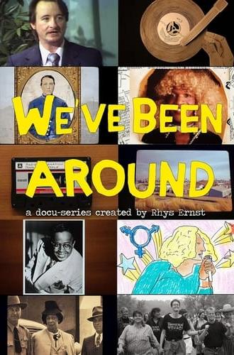 We've Been Around (2016)