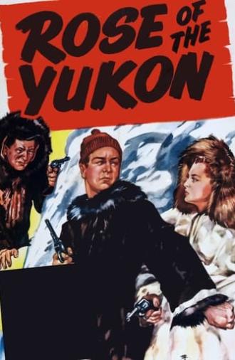 Rose of the Yukon (1949)