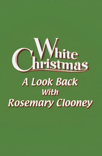 'White Christmas': A Look Back with Rosemary Clooney (2000)