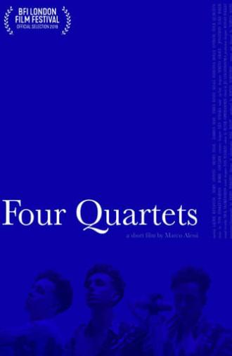 Four Quartets (2018)