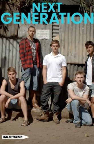 BalletBoyz: Next Generation (2011)