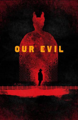 Our Evil (2017)